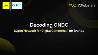 Webinar | Decoding ONDC For Brands​
